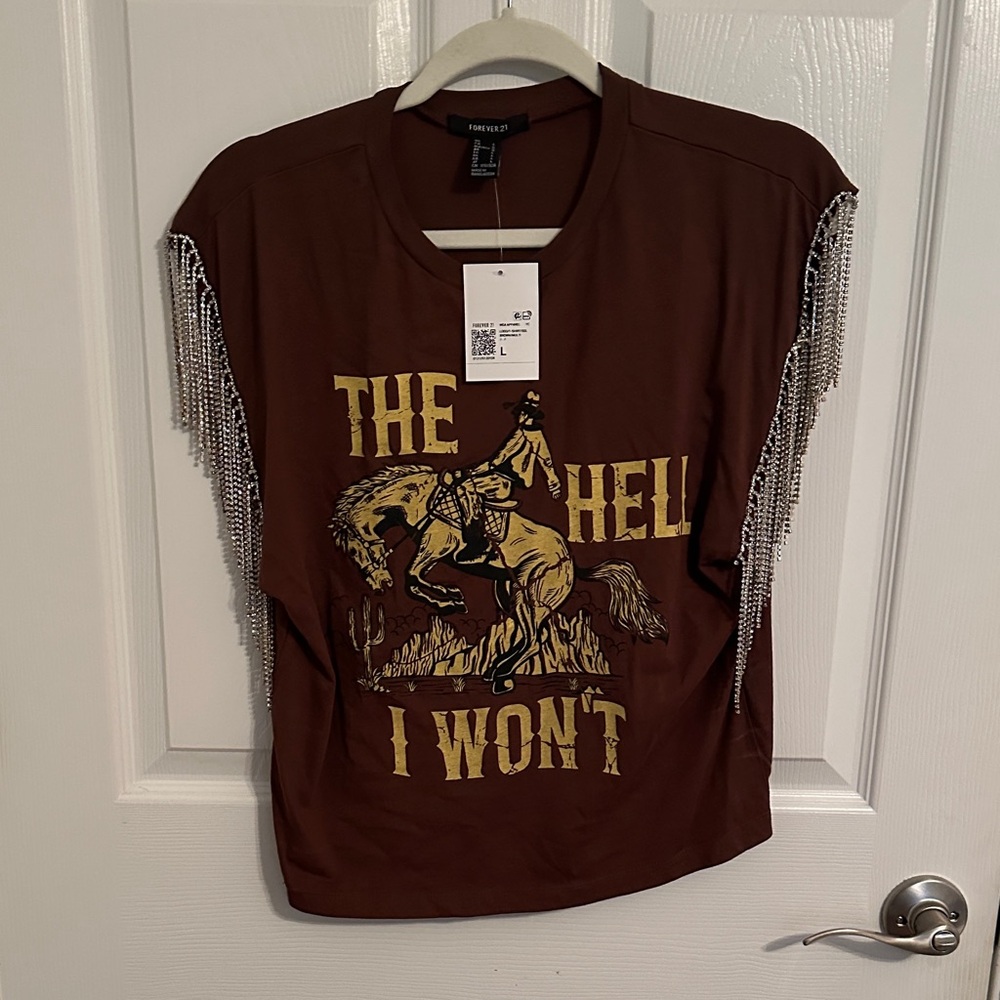 Forever 21 Brown Graphic Tee Large “The Hell I Won’t”